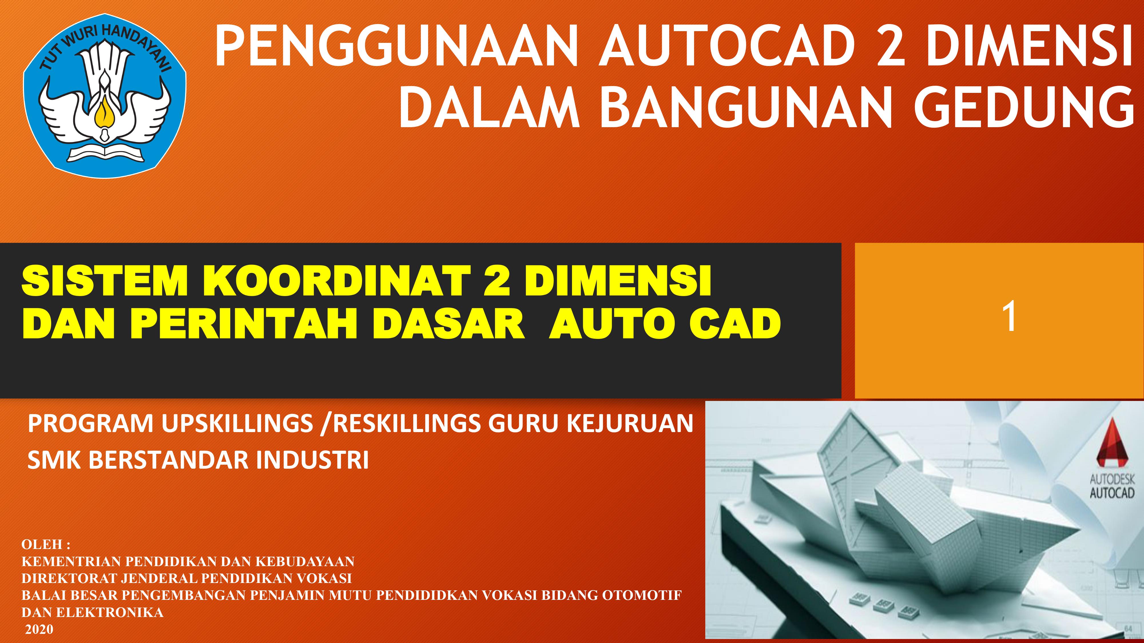 Penggunaan Autocad 2 Dimensi dalam Bangunan Gedung (2)