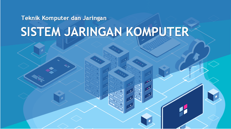 Pelatihan Sistem Jaringan Komputer